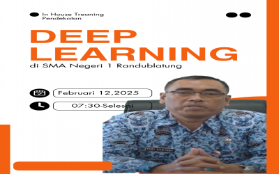 In House Treaning Pendekatan Deep Learning Di SMA Negeri 1 Randublatung